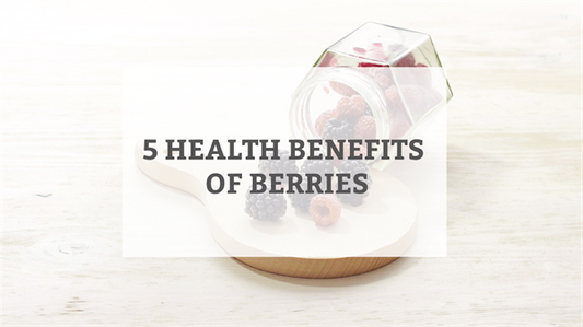 5 Health benefits of berries