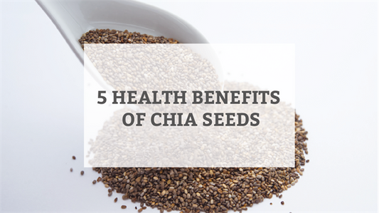 5 Health benefits of chia seeds